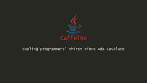 Caffeine logo with tagline fueling programmers thirst since Ada Lovelace — Programming Background