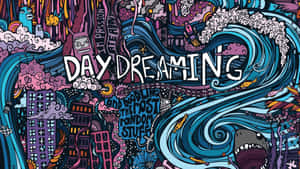 Surreal cityscape with ocean waves and whimsical creatures under 'DAY DREAMING' text. — Psychedelic Colors Background