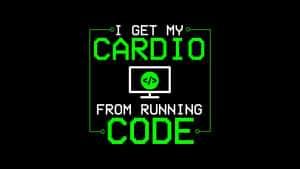 Art pixelisé disant 'I get my cardio from running code' avec une icône de code. — Développeur Fonds d'écran