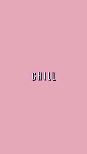 Pink background with the word chill in bold black letters.
