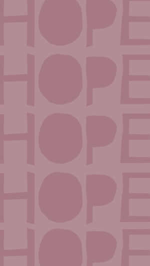 Gedämpfte Malven-Tapete mit sich wiederholendem Hoffnungs-Textmuster. — Pink Solid Hintergrundbild