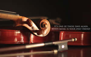 A violin and bow with text about music being a friend. — Classical Music Picture